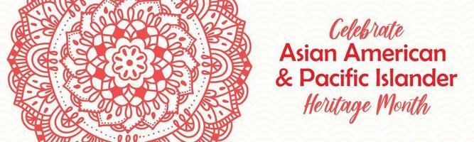 Monat des Kulturerbes der asiatisch-amerikanischen und pazifischen Inselbewohner. Vektor horizontales Banner für soziale Medien mit Mandala. Jahresfeier der aapi-geschichte in den usa.