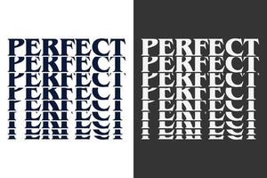 perfekt t-shirtdesign vektor