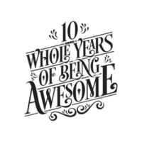 10 Jahre Geburtstag und 10 Jahre Jubiläumsfeier Tippfehler vektor