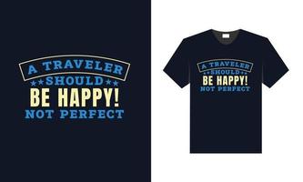 bestes T-Shirt-Design für Reiseliebhaber und Touristen. vektor