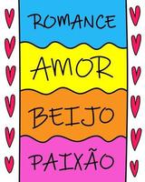 Brasilianische portugiesische farbenfrohe digitale Liebesbeschriftung. Perfekt für deine Liebe. Übersetzung - Romantik, Liebe, Kuss, Leidenschaft vektor