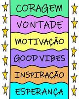 brasilianska portugisiska färgglada digitala motiverande bokstäver. perfekt för dig själv. översättning - mod, vilja, motivation, inspiration, hopp vektor