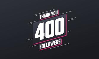 Danke 400 Follower, Grußkartenvorlage für soziale Netzwerke. vektor