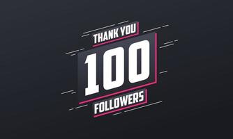 Danke 100 Follower, Grußkartenvorlage für soziale Netzwerke. vektor