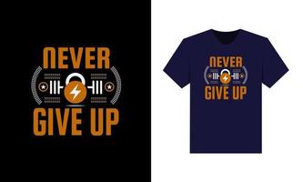 bästa t-shirtdesign för motivation och träningsinspiration. vektor