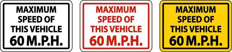 maxhastighet 60 mph etikett skylt på vit bakgrund vektor