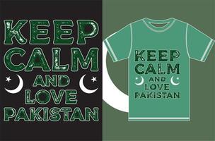 Bleib ruhig und liebe Pakistan. Typografie-Vektordesign vektor