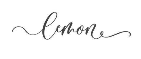 Zitronenkalligraphie handschriftliche Inschrift. Zitronen-Logo-Schriftzug, Design für Logo, Menü, Paket, Banner, Karte. vektor