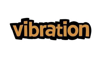 Vibrationsschreibensvektordesign auf weißem Hintergrund vektor