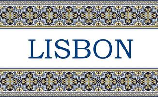 Stadtschild von Lissabon mit Rahmen der traditionellen portugiesischen Verzierung von Azulejos. Reisehintergrund mit Musterkeramik von Portugal. vektor