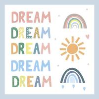 drömbokstäver, designelement. ritad för hand. regnbåge och sol i boho stil och pastellfärger vektor