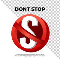 Stoppen Sie nicht das Bereichsschild 3D-Rendering-Logo mit rotem Hintergrund vektor