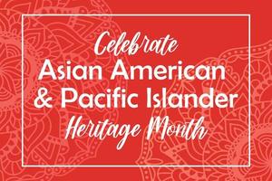 asiatisch-amerikanisch, Monat des Erbes der pazifischen Inselbewohner - Feier in den USA. Vektorfahne mit abstrakter Mandalasymbolverzierung auf rotem Hintergrund. grußkarte, banner aapi vektor