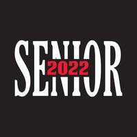 senior klass av 2022 vektor, t-shirt design vektor