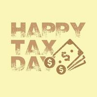 Happy Tax Day Vektor-Illustration-Design-Datei vektor