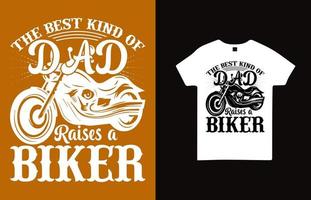 Die beste Art von Papa erhebt ein Biker-T-Shirt-Design für Papa vektor