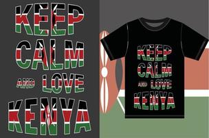 Bleib ruhig und liebe Kenia. Typografie-Vektordesign vektor