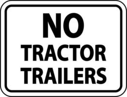 ingen traktor släp skylt på vit bakgrund vektor