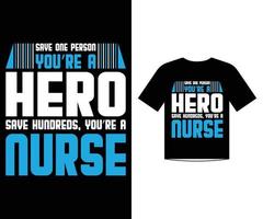 Krankenschwester zitiert T-Shirt-Vorlagendesignvektor für den Pflegetag, Liebeszitate vektor