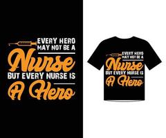 Krankenschwester zitiert T-Shirt-Vorlagendesignvektor für den Pflegetag, Liebeszitate vektor