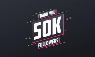 Danke 50.000 Follower, Grußkartenvorlage für soziale Netzwerke. vektor