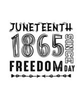 juni 1865 sedan frihetsdagen. svart historia månad t-shirt design vektor