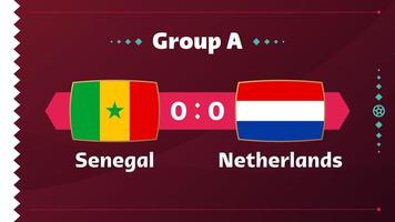 senegal vs nederländerna, fotboll 2022, grupp a. världsfotbollstävling mästerskap match kontra lag intro sport bakgrund, mästerskap konkurrens sista affisch, vektorillustration. vektor