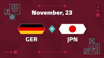 deutschland vs japan, fußball 2022, gruppe e. Weltfußball-Meisterschaftsspiel gegen Team-Intro-Sporthintergrund, Endplakat des Meisterschaftswettbewerbs, Vektorillustration. vektor