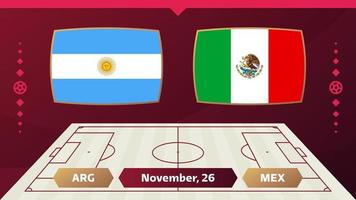 Argentinien gegen Mexiko, Fußball 2022, Gruppe c. Weltfußball-Meisterschaftsspiel gegen Team-Intro-Sporthintergrund, Endplakat des Meisterschaftswettbewerbs, Vektorillustration. vektor