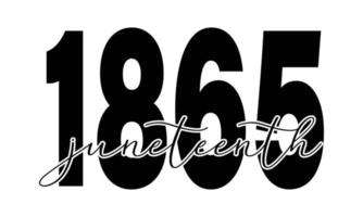 1865 juneteenth - Vektor-Logo-Design für die juneteenth-Feier. Schwarz-Weiß-Typografiedruck isoliert auf weißem Hintergrund vektor