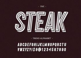 Vektor-Steak-Schrift moderne Typografie vektor