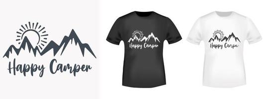 Happy Camper für T-Shirt-Stempel, T-Shirt-Druck, Applikationen, Abzeichen, Etikettenkleidung oder andere Druckprodukte. Vektor-Illustration. vektor