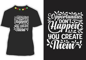 Inspiration zitiert T-Shirt-Design vektor