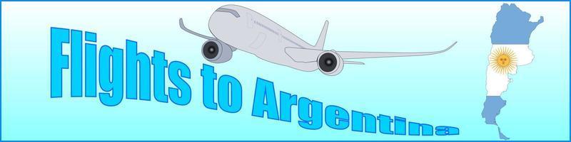 Banner mit der Aufschrift Flüge nach Argentinien vektor