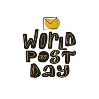 World Post Day logotyp, 9 oktober. stor vektor lager kalligrafi illustration handskrivna bokstäver, dagböcker, kort, märken, typografi sociala medier.