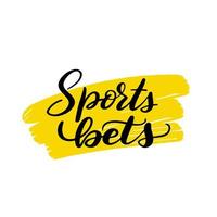 inspirierende handschriftliche bürstenbeschriftung sportwetten. vektorkalligraphieillustration lokalisiert auf weißem hintergrund. typografie für banner, abzeichen, postkarten, t-shirts, drucke, poster. vektor