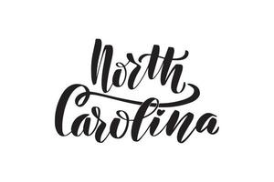 inspirerande handskrivna borste bokstäver North Carolina. vektor kalligrafi illustration isolerad på vit bakgrund. typografi för banderoller, märken, vykort, t-shirt, tryck, affischer.