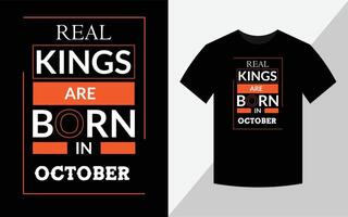 riktiga kungar föds i oktober, t-shirtdesign vektor