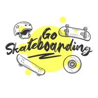 handgezeichnetes thematisches Abzeichen mit Skateboard-strukturierter Vektorillustration und fahrbereitem inspirierendem Schriftzug vektor