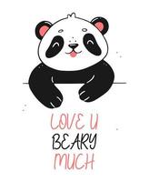 das design einer postkarte mit einem süßen panda und der aufschrift love you beary much. Vektor-Illustration-Vorlage. fröhlichen Valentinstag. vektor