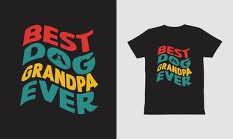 bester Hundegroßvater aller Zeiten T-Shirt-Design. vektor