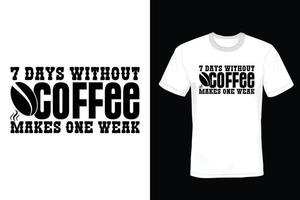 kaffe t-shirt design, vintage, typografi vektor