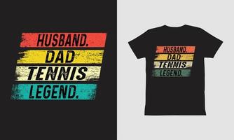 Ehemann, Papa, Tennislegende, T-Shirt, Vatertagsdesign. vektor