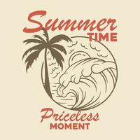 Vintages Sommerparadiesstrand-T-Shirt Design, unbezahlbarer Moment der Sommerzeit vektor