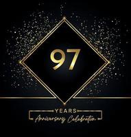 97 Jahre Jubiläumsfeier mit goldenem Rahmen und Goldglitter auf schwarzem Hintergrund. vektordesign für grußkarte, geburtstagsfeier, hochzeit, eventparty, einladung. 97 Jahre Jubiläumslogo. vektor