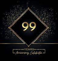 99 års jubileumsfirande med gyllene ram och guldglitter på svart bakgrund. vektordesign för gratulationskort, födelsedagsfest, bröllop, evenemangsfest, inbjudan. 99 års jubileumslogga. vektor