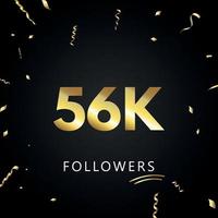 56.000 oder 56.000 Anhänger mit goldenem Konfetti isoliert auf schwarzem Hintergrund. Grußkartenvorlage für Freunde und Anhänger sozialer Netzwerke. Danke, Follower, Leistung. vektor