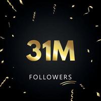 31m eller 31 miljoner följare med guldkonfetti isolerad på svart bakgrund. gratulationskort mall för sociala nätverk vänner och följare. tack, följare, prestation. vektor