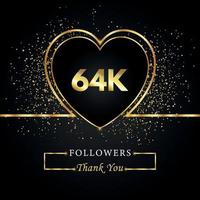 tack 64k eller 64 tusen följare med hjärta och guldglitter isolerad på svart bakgrund. gratulationskort mall för sociala nätverk vänner och följare. tack, följare, prestation. vektor