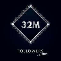 32m med silverglitter isolerat på en marinblå bakgrund. gratulationskortmall för sociala nätverk som gillar, prenumeranter, firande, vänner och följare. 32 miljoner följare vektor